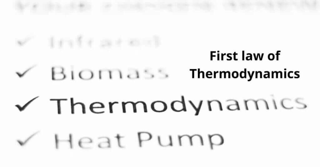First law of Thermodynamics Equation & Definition